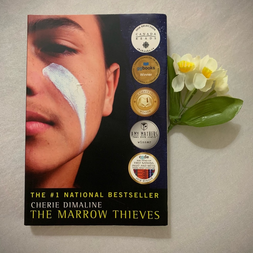 The Marrow Thieves: By Cherie Dimaline